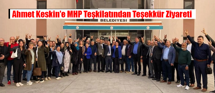 Ahmet Keskin'e MHP Teşkilatından Teşekkür Ziyareti 
