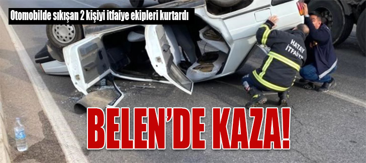 Belen'de Trafik Kazası!