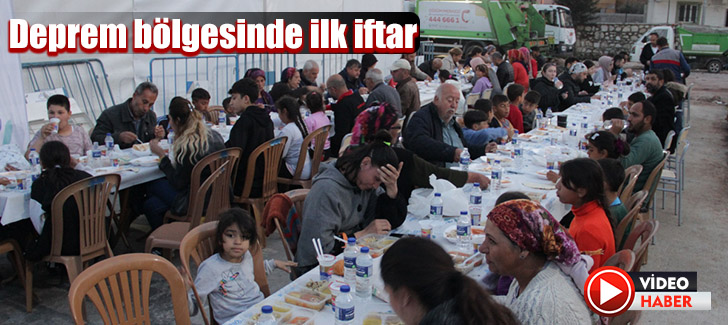 Deprem bölgesinde ilk iftar