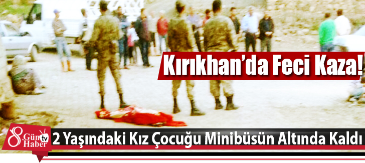 Kırıkhan'da Feci Kaza!