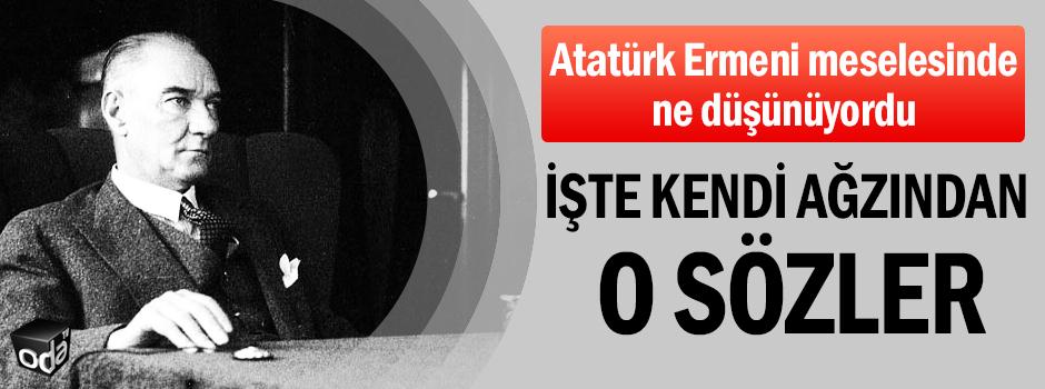 Atatürk 'Ermeni Soykırımı' iddialarına ilişkin sorulara verdiği yanıtlar