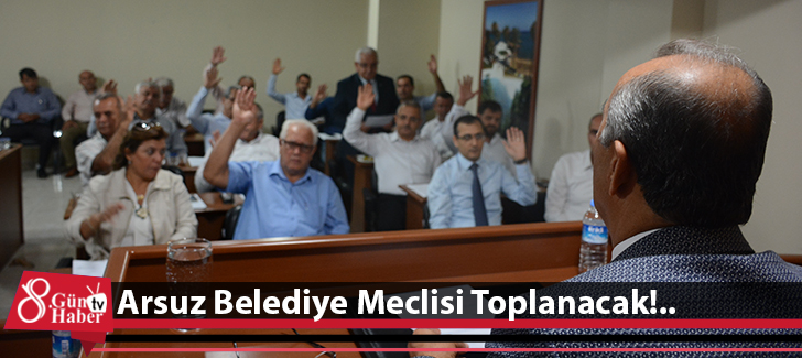 Arsuz Belediye Meclisi Toplanıyor