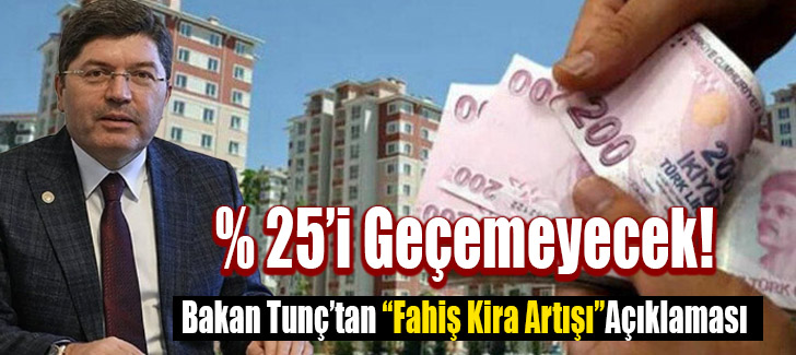 Adalet Bakanı Tunç’tan ’fahiş kira artışı’ açıklaması: 