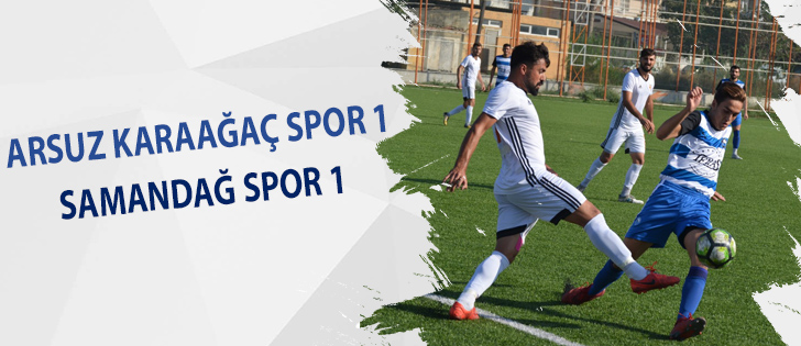 Arsuz Karaağaç Spor 1 Samandağ Spor 1