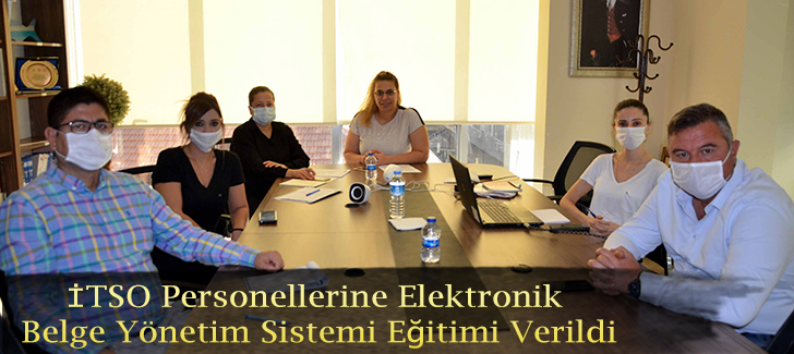 İTSO Personellerine Elektronik  Belge Yönetim Sistemi Eğitimi Verildi