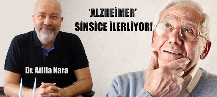 'Alzheimer ' sinsice ilerliyor