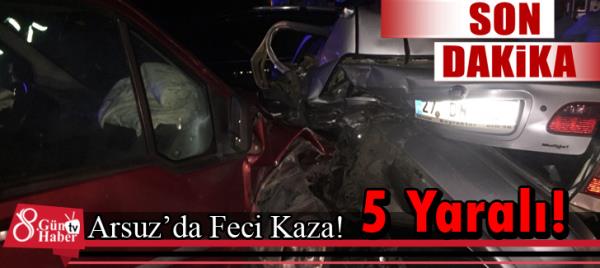 Arsuzda Feci Kaza! 5 Yaralı!