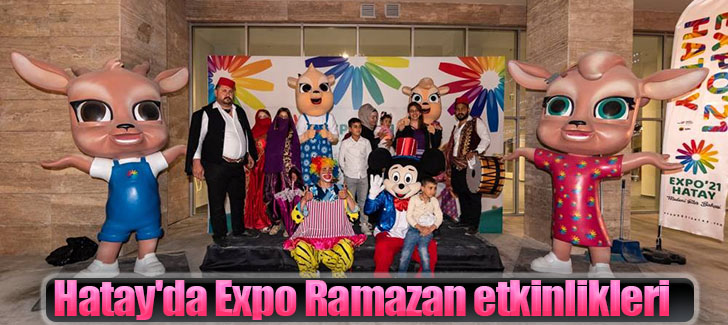 Hatay'da Expo Ramazan etkinlikleri