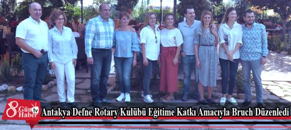 Antakya Defne Rotary Kulübü Eğitime Katkı Amacıyla Bruch Düzenledi