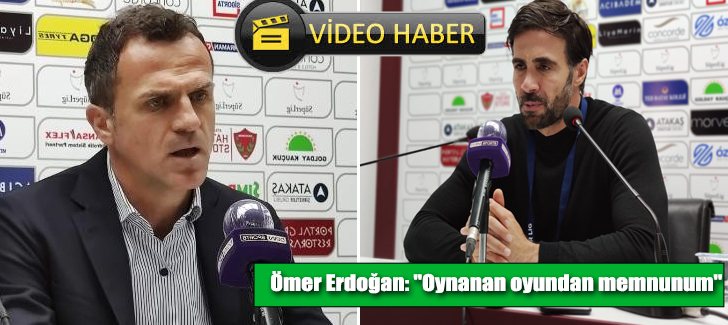 Ömer Erdoğan: 'Oynanan oyundan memnunum'