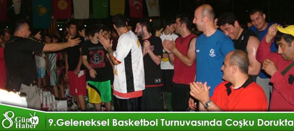 9.Geleneksel Basketbol Turnuvasında Coşku Dorukta..