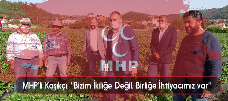 MHP'li Kaşıkçı: 'Bizim ikiliğe değil, birliğe ihtiyacımız var'