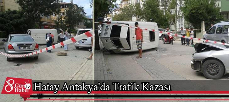 Hatay Antakya'da Trafik Kazası