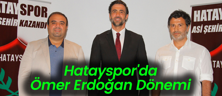 Hatayspor'da Ömer Erdoğan Dönemi 