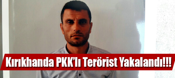 Kırıkhan'da PKKlı Terörist Yakalandı!!!