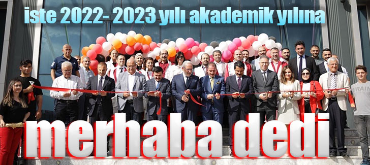 İSTE 2022- 2023 yılı akademik yılına merhaba dedi