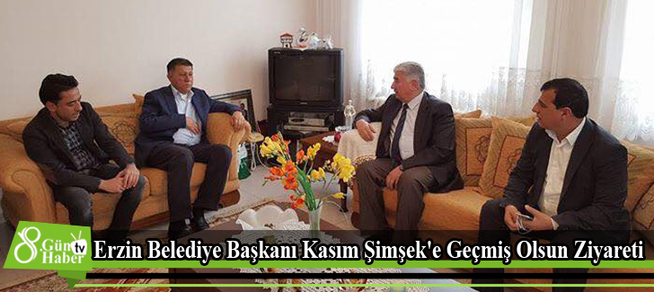 Erzin Belediye Başkanı Kasım Şimşek'e Geçmiş Olsun Ziyareti