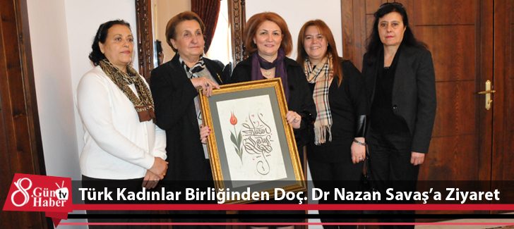 Türk Kadınlar Birliğinden Doç. Dr Nazan Savaşa Ziyaret
