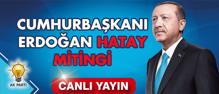 Cumhurbaşkanı Erdoğan Hatay Mitingi Canlı Yayın
