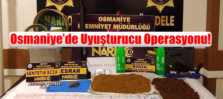 Osmaniye’de uyuşturucu operasyonlarına 7 tutuklama