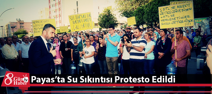 Payas'ta Su Sıkıntısı Protesto Edildi
