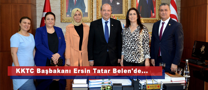 KKTC Başbakanı Ersin Tatar Belen'de