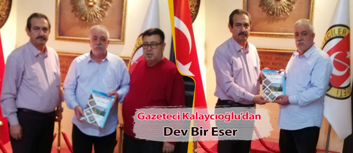 Gazeteci Kalaycıoğludan Dev Bir Eser