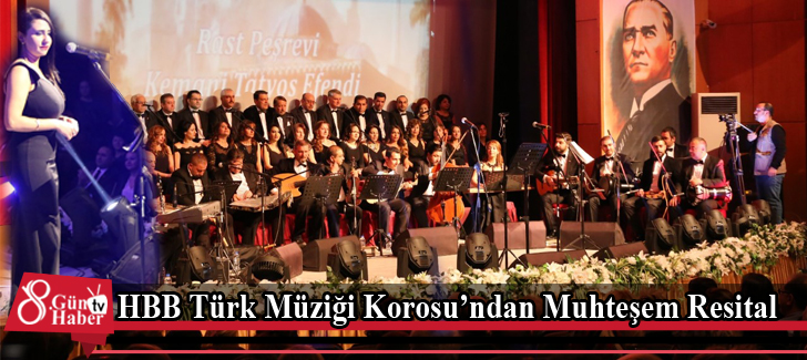 HBB Türk Müziği Korosundan Muhteşem Resital 