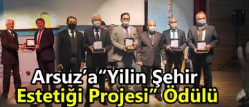 ArsuzaYılın Şehir Estetiği Projesi Ödülü