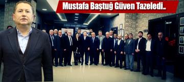 Mustafa Baştuğ Güven Tazeledi..